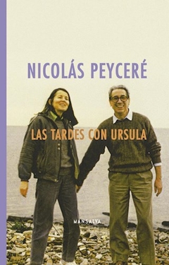 Las Tardes Con Ursula - Peysere, Nicolas