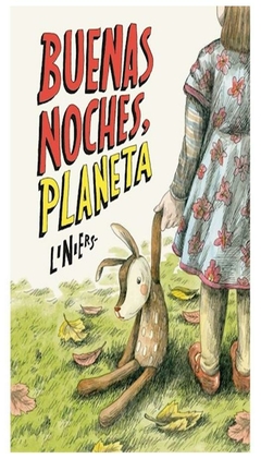 buenas noches planeta - liniers