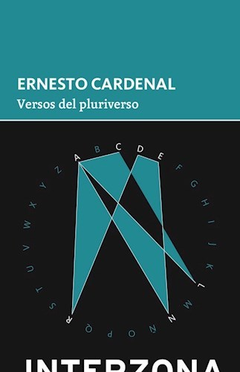 Versos Del Pluriverso - Cardenal Ernesto