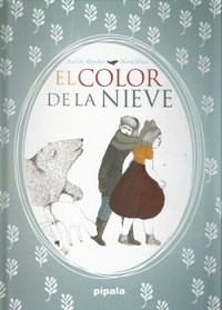 El Color De La Nieve - Mendez Matilde Y Mar