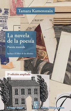 La Novela De La Poesia. 2Da Edicion Ampliada - Kamenszain Tamara