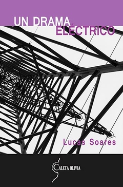 Un Drama Electrico - Lucas Soares