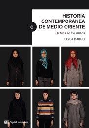 Historia Contemporanea De Medio Oriente - Kakhli, Leyla