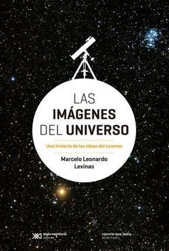 Imagenes Del Universo, Las - Levinas, Marcelo Leo