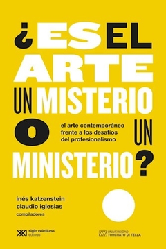 Es El Arte Un Misterio O Un Ministerio? - Iglesias Katzenstei