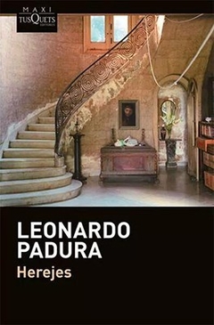 Herejes - Padura Leonardo