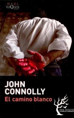 El Camino Blanco - Connolly John