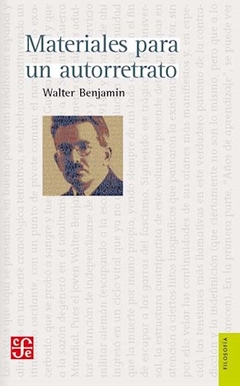 Materiales Para Un Autoretrato - Benjamin Walter