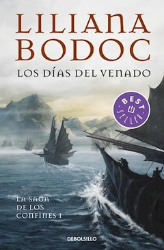 Dias Del Venado, Los (Saga Confines I) - Bodoc, Liliana