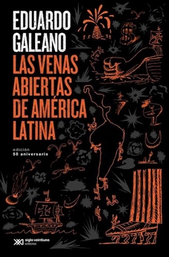 Venas Abiertas De America Latina Las (Edici - Galeano Eduardo