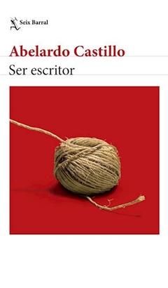 Ser Escritor - Abelardo Castillo