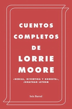 Cuentos Completos - Lorrie Moore