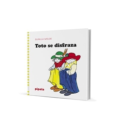 Toto Se Disfraza - Wolde Gunilla
