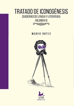 Tratado De Iconogenesis Cuadernos De Lengua - Mario Ortiz