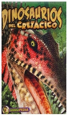 dinosaurios del cretácico - varios autores