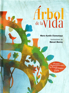 Árbol De La Vida - Marco Aurelio Chavezmaya / Manuel Monroy