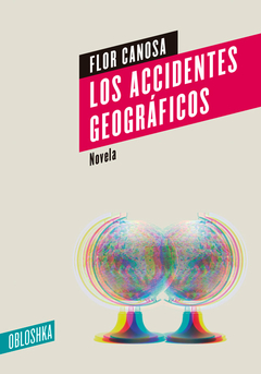 Los Accidentes Geográficos - Flor Canosa