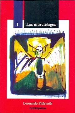 Los Murcielagos - Pitlevnik, Leonardo