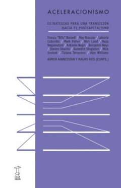 Aceleracionismo - Avanessian Y Reis (Comps.)