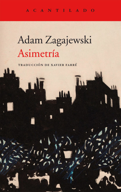 Asimetría - Adam Zagajewski