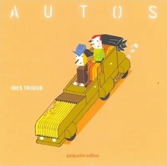 Autos - Inés Trigub