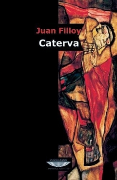 Caterva (3ª Edición) - Juan Filloy