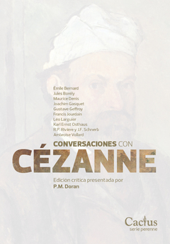Conversaciones Con Cezanne - P. M. Doran (Comp).