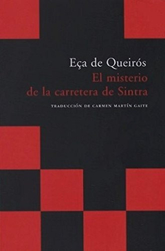 Misterio De La Carretera De Sintra - Eca De Queiros