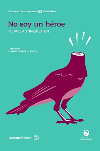 No Soy Un Heroe - Pierre Autin Grenier