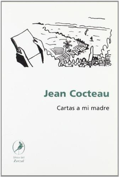 Cartas A Mi Madre - Cocteau, Jean