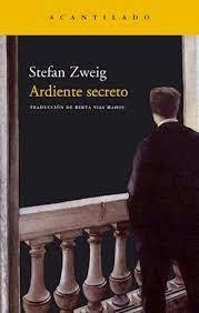 Ardiente Secreto - Zweig, Stefan