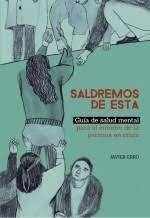 Saldremos De Esta. Guida De Salud Mental Para El E - Javier Erro