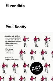 Vendido, El - Paul Beatty