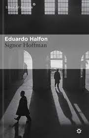 Signor Hoffman - Halfon Eduardo