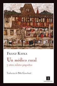 Un Medico Rural - Kafka Franz