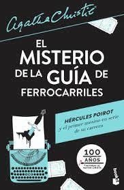 El Misterio De La Guia De Ferrocarriles - Agatha Christie