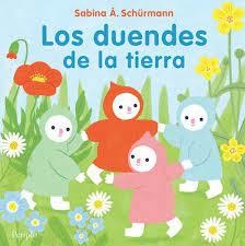Los Duendes De La Tierra -Sabina Schürmann