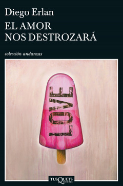 Amor Nos Destrozará, El - Erlan Diego - comprar online