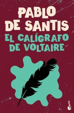 El Caligrafo De Voltaire - Pablo De Santis - comprar online