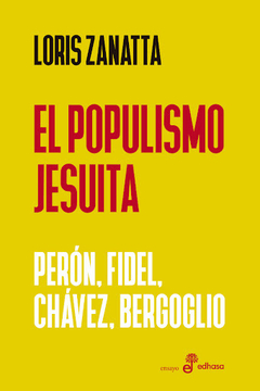 Populismo Jesuita - Loris Zanatta - comprar online