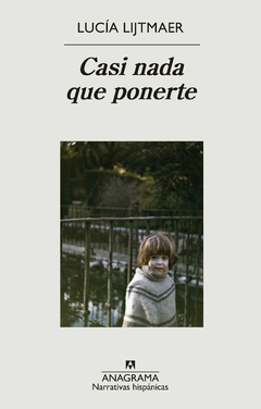 casi nada que ponerte - lucia lijtmaer - comprar online