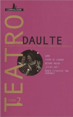 Teatro 2 - Javier Daulte