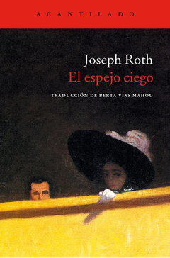 Espejo Ciego, El - Roth, Joseph