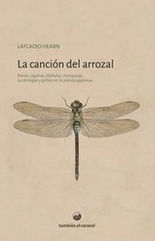 La Cancion Del Arrozal - Lafcadio Hearn