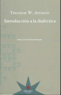 Introduccion A La Dialectica - Adorno Theodor W.