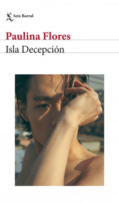 Isla Decepcion - Paulina Flores - comprar online