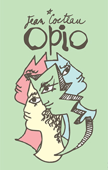 Opio - Jean Cocteau