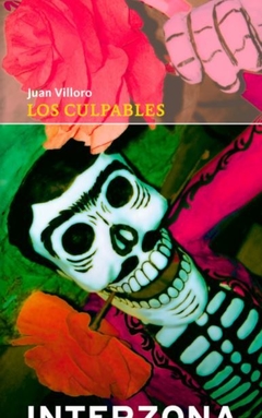 Los Culpables - Juan Villoro