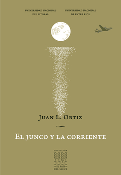 Junco Y La Corriente El - Ortiz Juan L