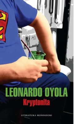 Kryptonita - Leonardo Oyola